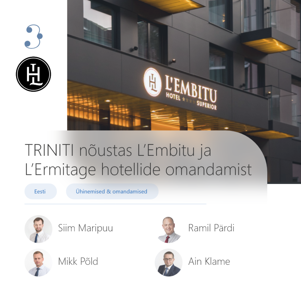 TRINITI nõustas L’Embitu ja L’Ermitage hotellide omandamist