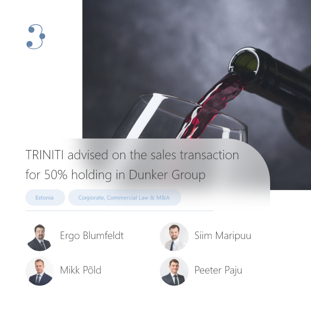 TRINITI advised on the sales transaction for 50% holding in Dunker Group