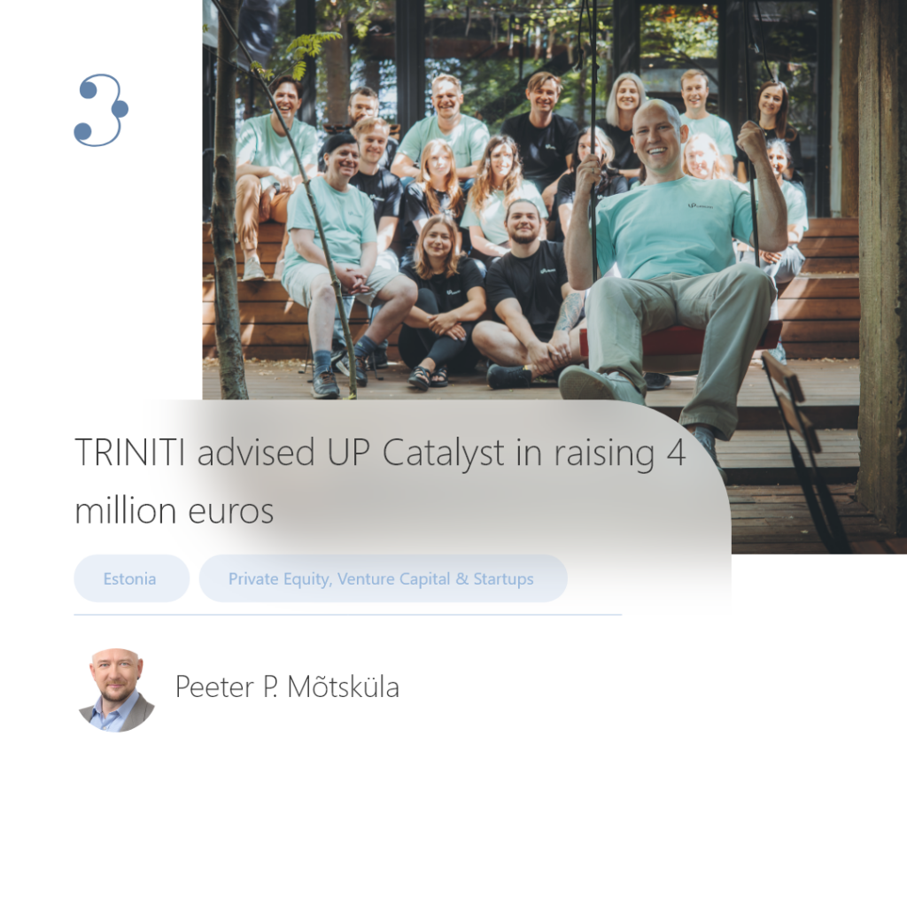 TRINITI advised UP Catalyst in raising 4 million euros