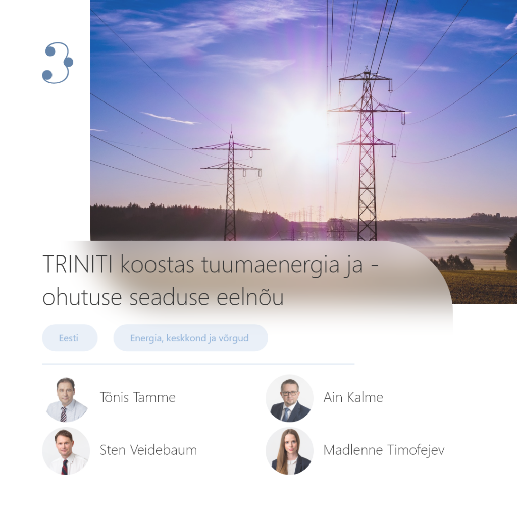 TRINITI koostas tuumaenergia ja -ohutuse seaduse eelnõu