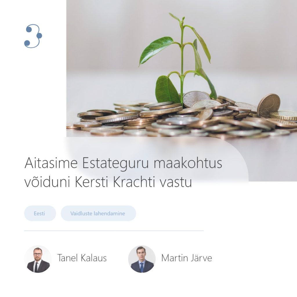Aitasime Estateguru kahes kohtuastmes võiduni Kersti Kracht vastu