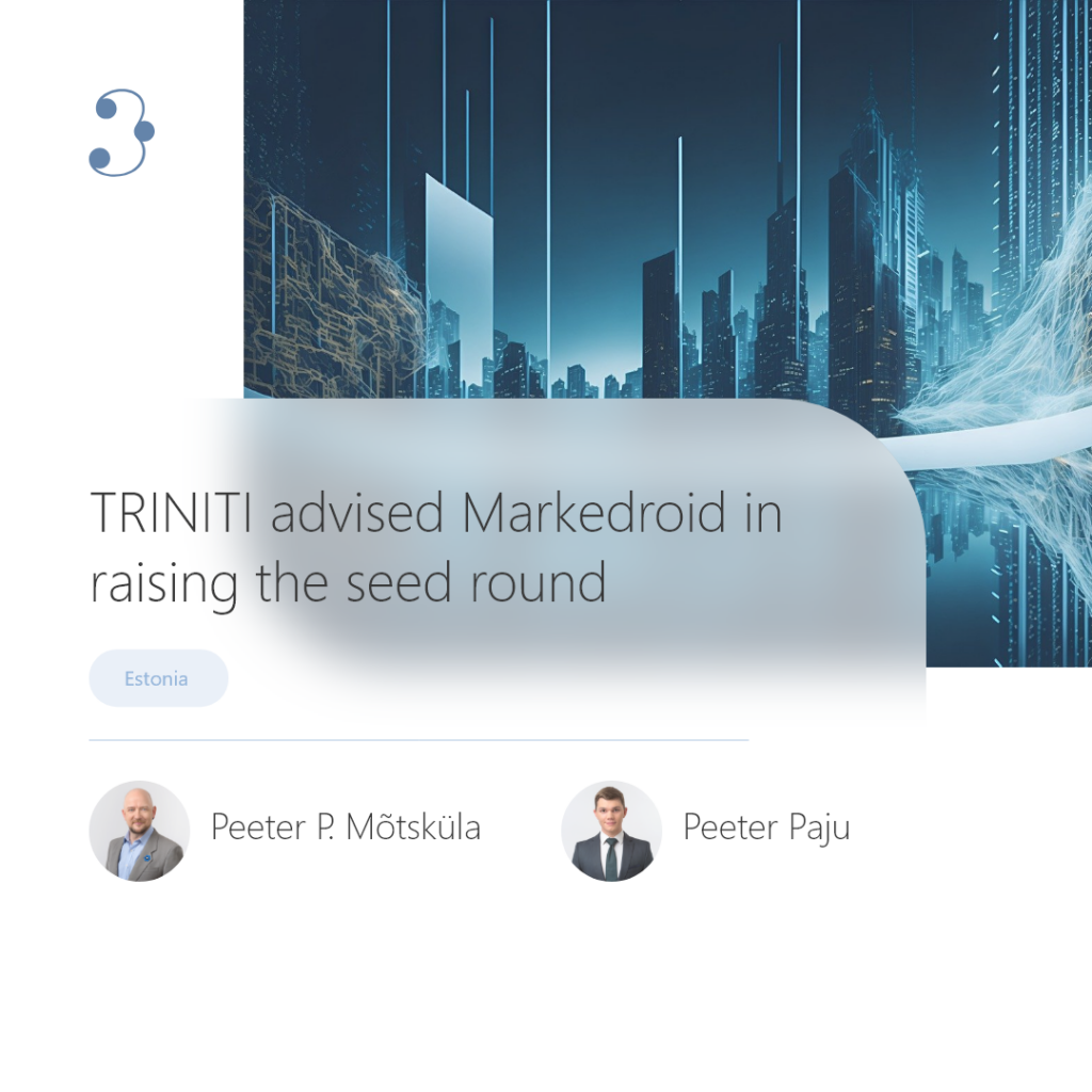 TRINITI advised Markedroid in raising the seed round