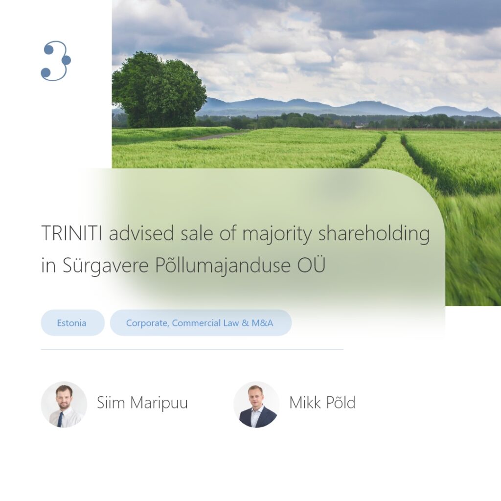 Sale of majority shareholding in Sürgavere Põllumajanduse OÜ