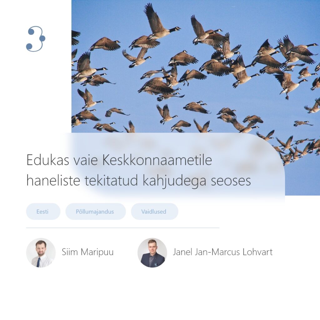 Edukas vaie Keskkonnaametile haneliste tekitatud kahjudega seoses