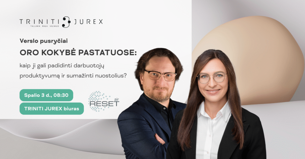 Verslo pusryčiai – Oro kokybė pastatuose: kodėl tai svarbu ir kokie pokyčiai laukia?