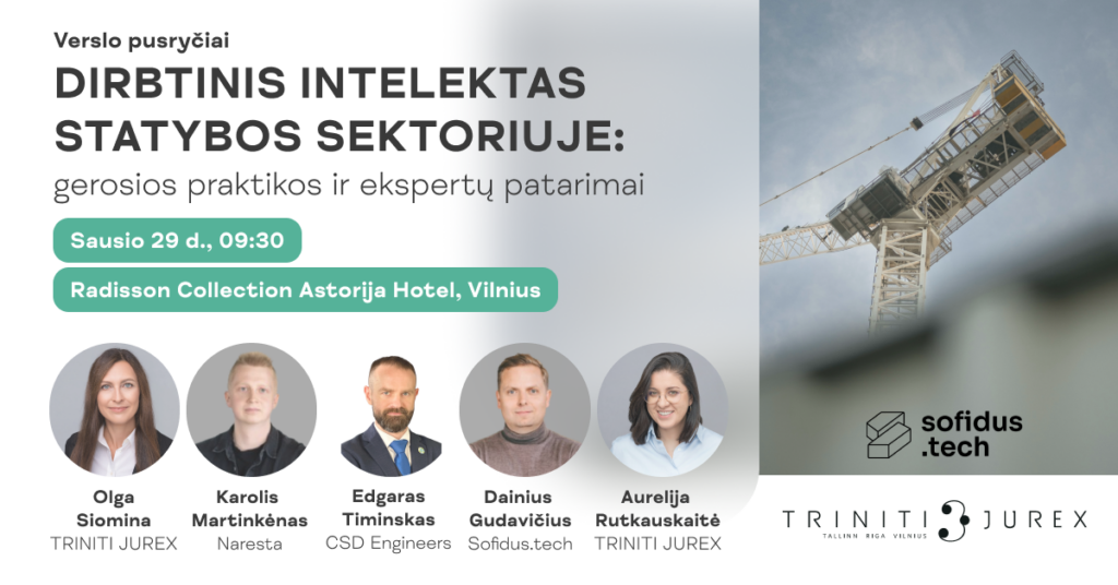 Verslo pusryčiai | Dirbtinis intelektas statybos sektoriuje: gerosios praktikos ir ekspertų patarimai