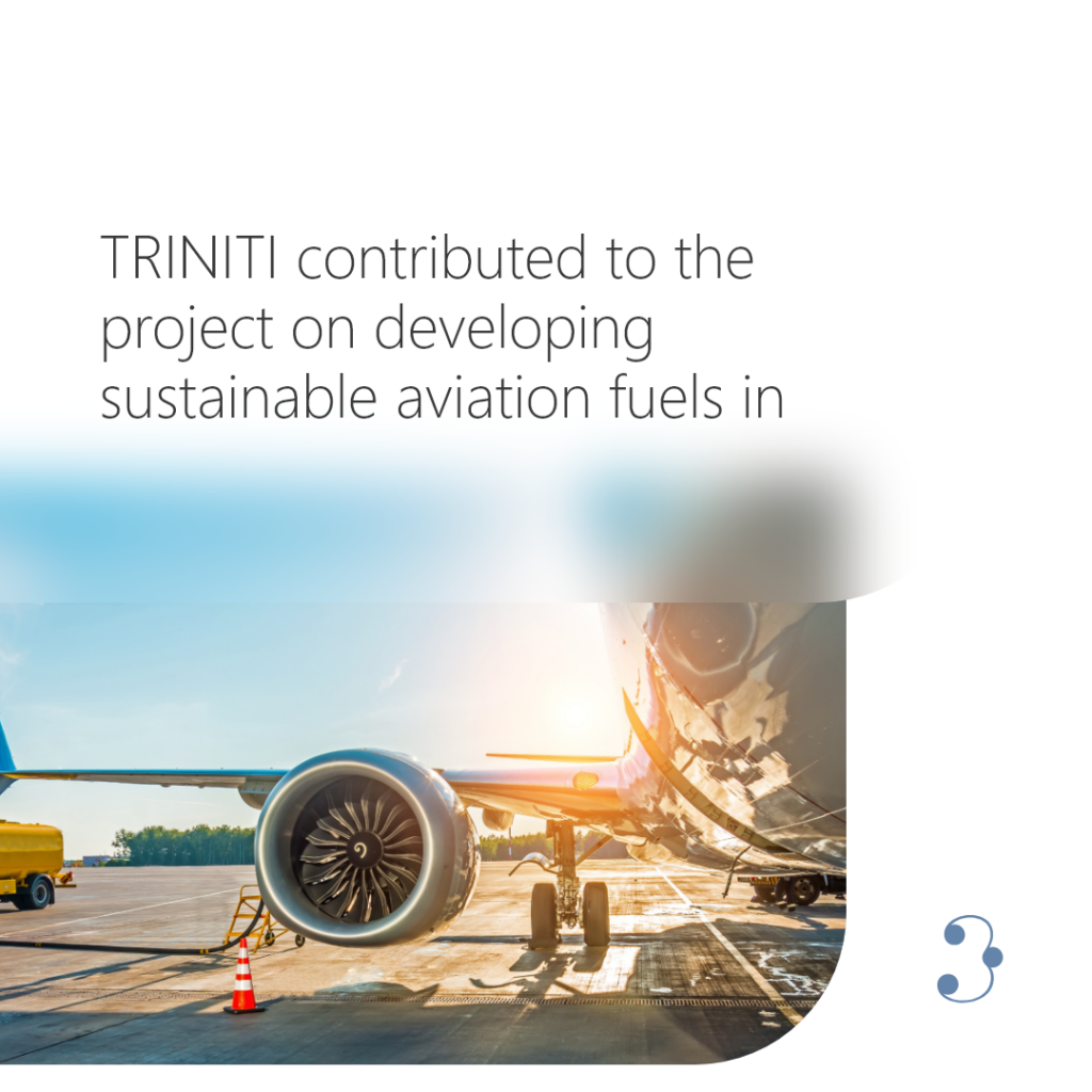 TRINITI contributed to the project on developing sustainable aviation fuels in Estonia