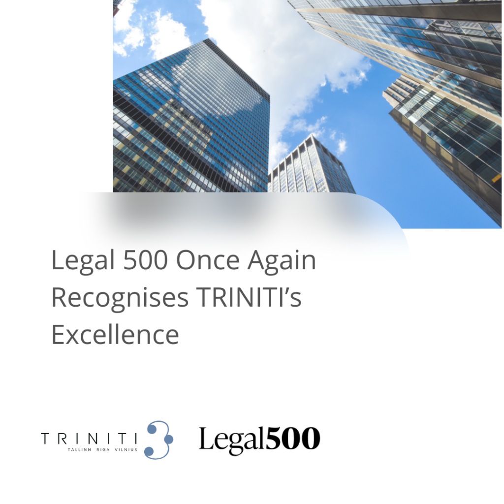 Legal 500 Once Again Recognises TRINITI’s Excellence